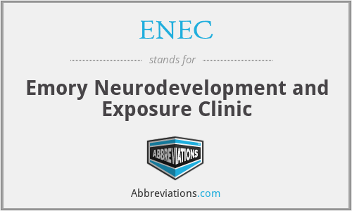 ENEC - Emory Neurodevelopment and Exposure Clinic