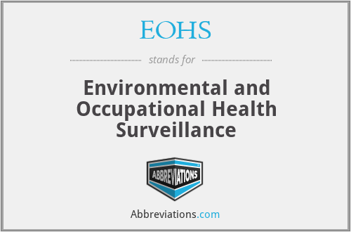 EOHS - Environmental and Occupational Health Surveillance