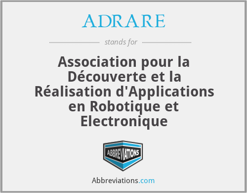 ADRARE - Association pour la Découverte et la Réalisation d'Applications en Robotique et Electronique