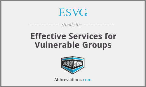 ESVG - Effective Services for Vulnerable Groups