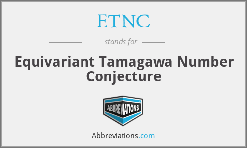 ETNC - Equivariant Tamagawa Number Conjecture