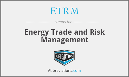 ETRM - Energy Trade and Risk Management
