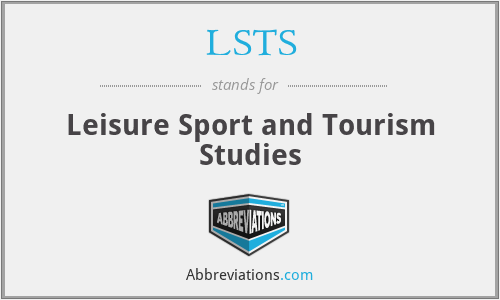 LSTS - Leisure Sport and Tourism Studies
