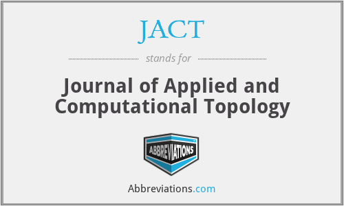 JACT - Journal of Applied and Computational Topology