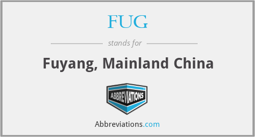 FUG - Fuyang, Mainland China