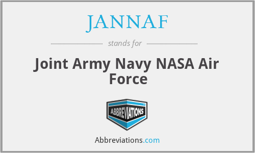 JANNAF - Joint Army Navy NASA Air Force