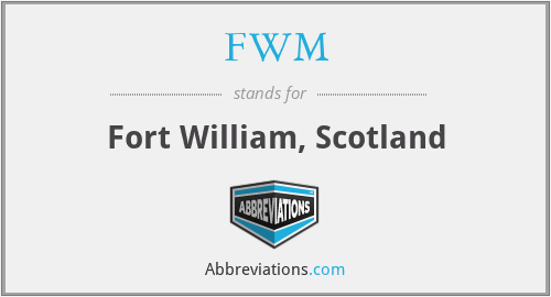FWM - Fort William, Scotland