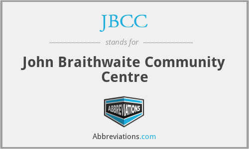 JBCC - John Braithwaite Community Centre