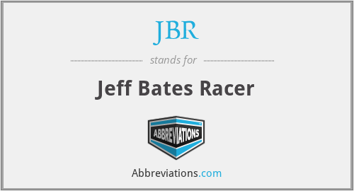 JBR - Jeff Bates Racer