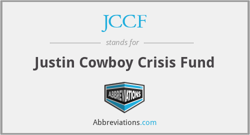 JCCF - Justin Cowboy Crisis Fund