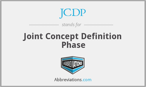 JCDP - Joint Concept Definition Phase