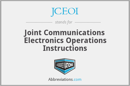 JCEOI - Joint Communications Electronics Operations Instructions