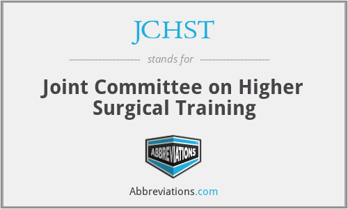 JCHST - Joint Committee on Higher Surgical Training