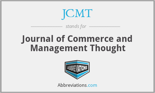 JCMT - Journal of Commerce and Management Thought