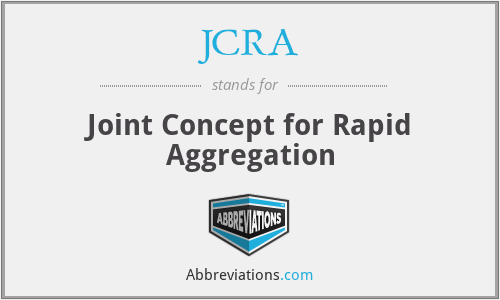 JCRA - Joint Concept for Rapid Aggregation