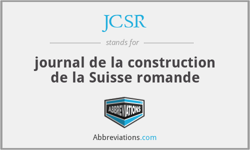 JCSR - journal de la construction de la Suisse romande