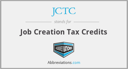 JCTC - Job Creation Tax Credits