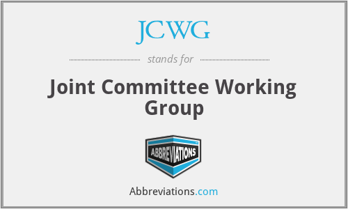 JCWG - Joint Committee Working Group