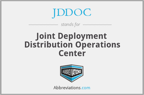 JDDOC - Joint Deployment Distribution Operations Center
