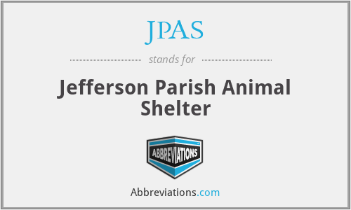 JPAS - Jefferson Parish Animal Shelter