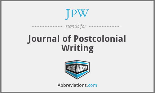 JPW - Journal of Postcolonial Writing