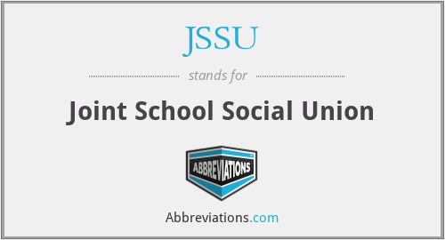JSSU - Joint School Social Union