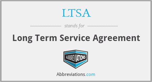 LTSA - Long Term Service Agreement