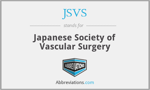 JSVS - Japanese Society of Vascular Surgery