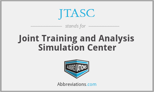 JTASC - Joint Training and Analysis Simulation Center