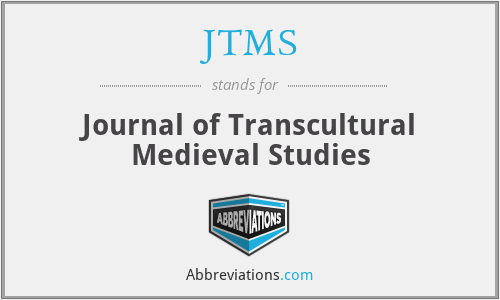 JTMS - Journal of Transcultural Medieval Studies