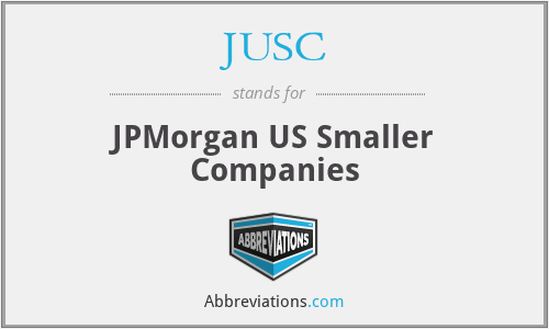 JUSC - JPMorgan US Smaller Companies