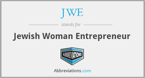JWE - Jewish Woman Entrepreneur