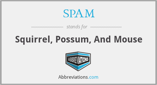 SPAM - Squirrel, Possum, And Mouse