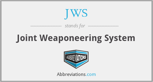 JWS - Joint Weaponeering System