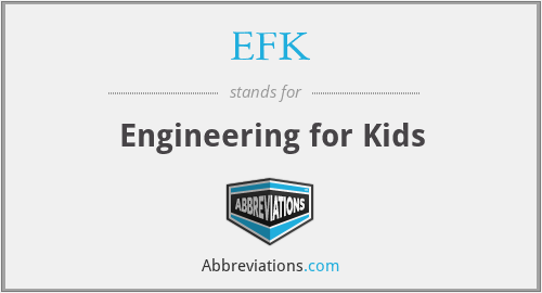 EFK - Engineering for Kids