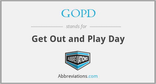 GOPD - Get Out and Play Day