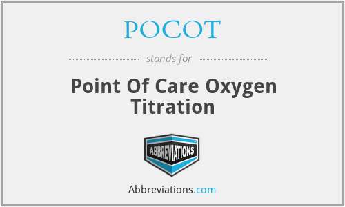 POCOT - Point Of Care Oxygen Titration