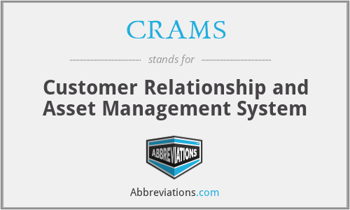 CRAMS - Customer Relationship and Asset Management System