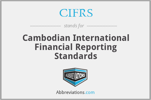 CIFRS - Cambodian International Financial Reporting Standards