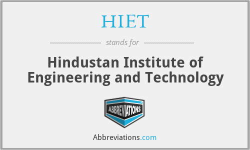 HIET - Hindustan Institute of Engineering and Technology