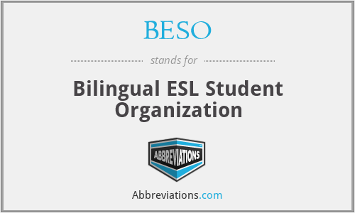 BESO - Bilingual ESL Student Organization