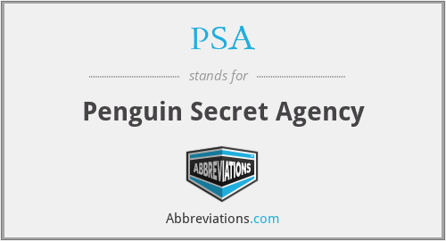 PSA - Penguin Secret Agency