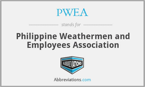 PWEA - Philippine Weathermen and Employees Association