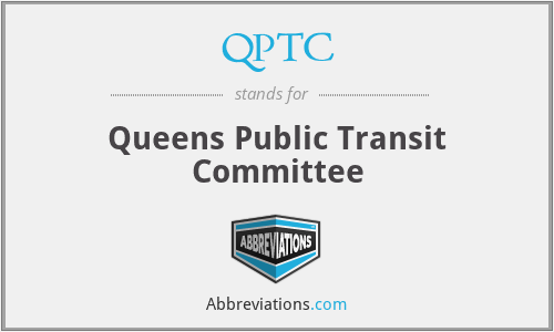 QPTC - Queens Public Transit Committee