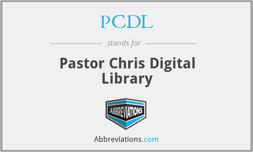 PCDL - Pastor Chris Digital Library
