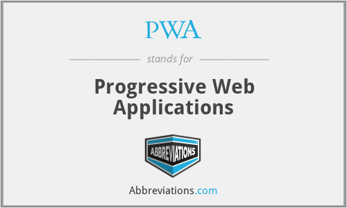 PWA - Progressive Web Applications
