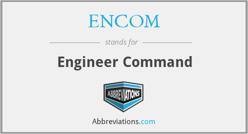 ENCOM - Engineer Command