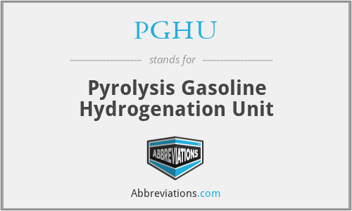 PGHU - Pyrolysis Gasoline Hydrogenation Unit