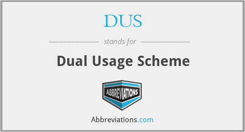 DUS - Dual Usage Scheme