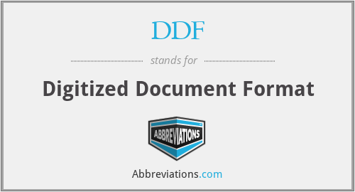 DDF - Digitized Document Format